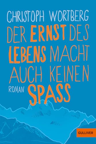 Beispielbild fr Der Ernst des Lebens macht auch keinen Spa: Roman zum Verkauf von medimops