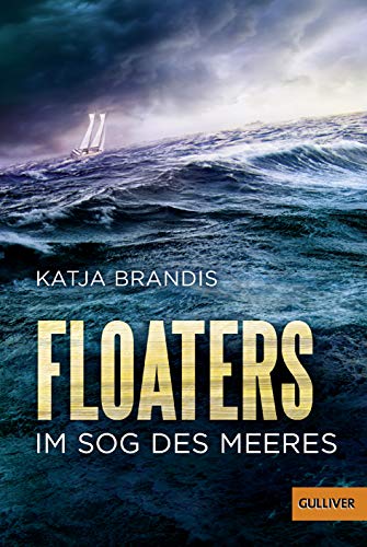 Stock image for Floaters: Im Sog des Meeres for sale by medimops