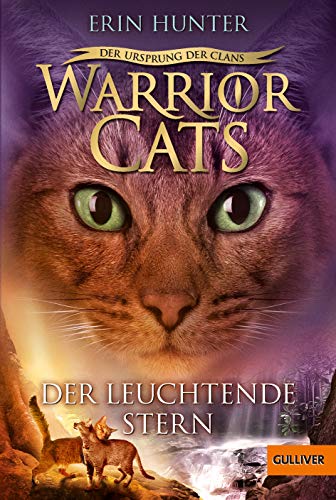 Beispielbild fr Warrior Cats - Der Ursprung der Clans. Der Leuchtende Stern: V, Band 4 zum Verkauf von medimops