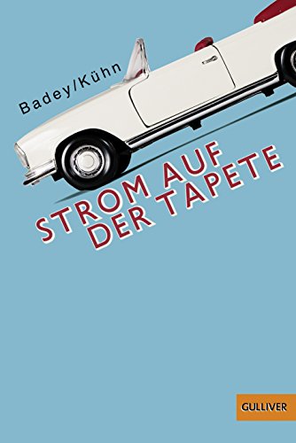 Beispielbild fr Strom auf der Tapete: Roman zum Verkauf von medimops