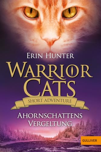 Stock image for Warrior Cats - Short Adventure - Ahornschattens Vergeltung for sale by medimops