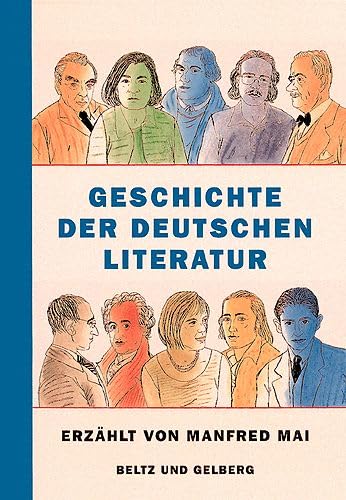 Beispielbild fr Geschichte der deutschen Literatur (Beltz & Gelberg - Sachbuch) zum Verkauf von medimops