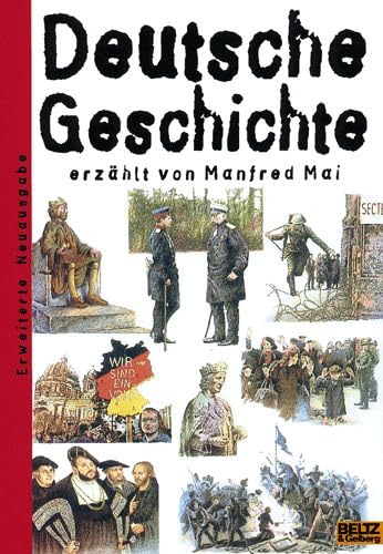 Beispielbild fr Deutsche Geschichte (Beltz & Gelberg - Sachbuch) zum Verkauf von medimops