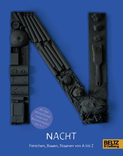 9783407753823: Nacht: Forschen, Bauen, Staunen von A bis Z