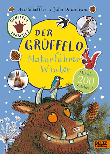 Beispielbild fr Der Grffelo-Naturfhrer Winter: Mit ber 200 Stickern zum Verkauf von medimops