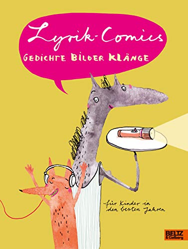 Stock image for Lyrik-Comics: Gedichte Bilder Klnge fr Kinder in den besten Jahren for sale by Revaluation Books