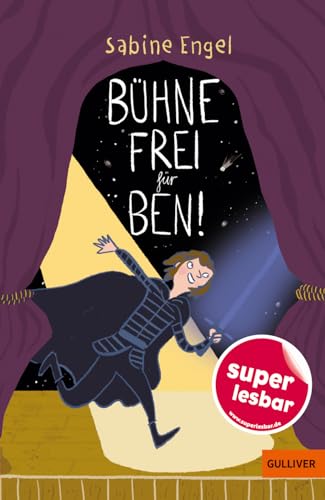 Beispielbild fr Bhne frei fr Ben! -Language: german zum Verkauf von GreatBookPrices