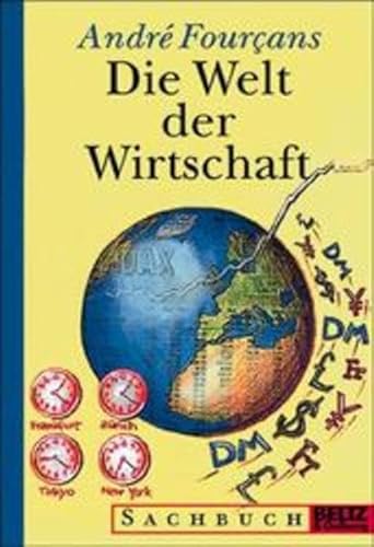 9783407755025: Die Welt der Wirtschaft