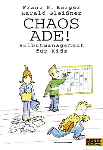 Beispielbild fr Chaos ade!: Selbstmanagement fr Kids (Gulliver) zum Verkauf von medimops