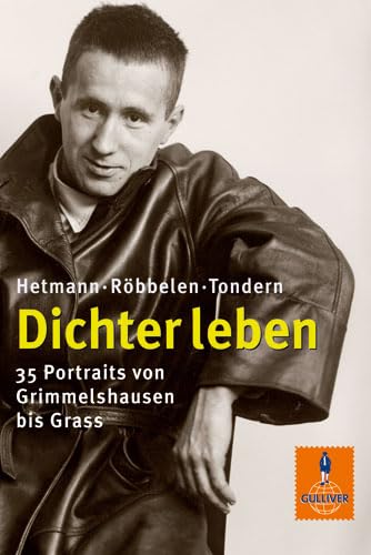 Stock image for Dichter Leben: 35 Portraits Von Grimmelshausen Bis Grass. Sammelband for sale by Hamelyn