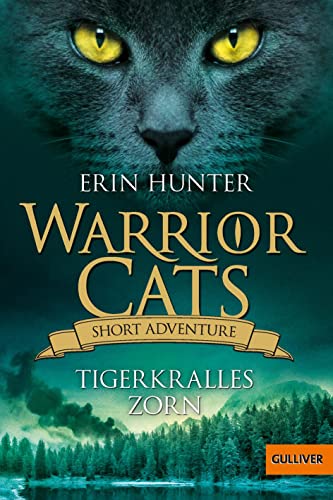 Stock image for Warrior Cats - Short Adventure - Tigerkralles Zorn -Language: german for sale by GreatBookPrices