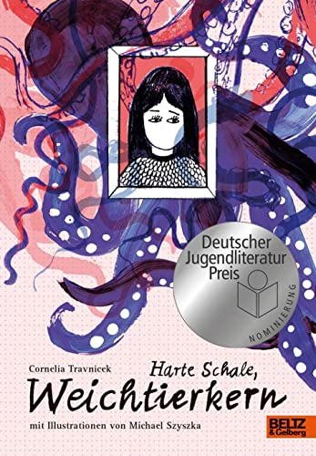 Stock image for Harte Schale, Weichtierkern: illustriert von Michael Szyszka for sale by medimops