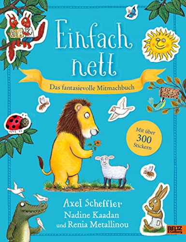 Stock image for Einfach nett. Das fantasievolle Mitmachbuch: Mit ber 300 Stickern for sale by Revaluation Books