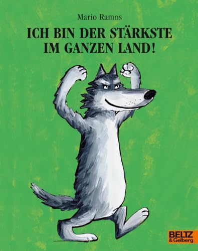 Stock image for Ich bin der Starkste im ganzen Land! for sale by WorldofBooks