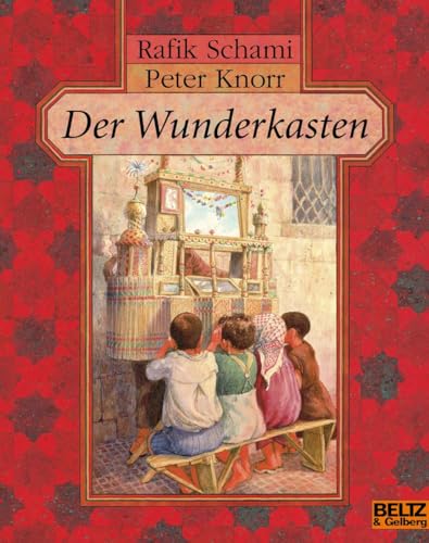 Der Wunderkasten (9783407760425) by Schami, Rafik