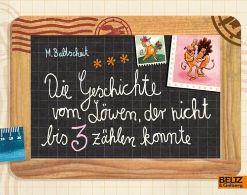 Stock image for Die Geschichte vom Lwen, der nicht bis 3 zhlen konnte -Language: german for sale by GreatBookPrices
