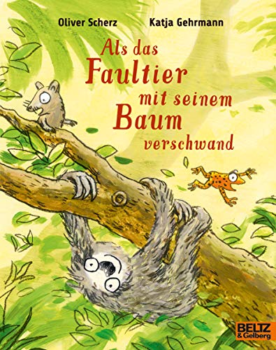 Beispielbild fr Als das Faultier mit seinem Baum verschwand zum Verkauf von Blackwell's