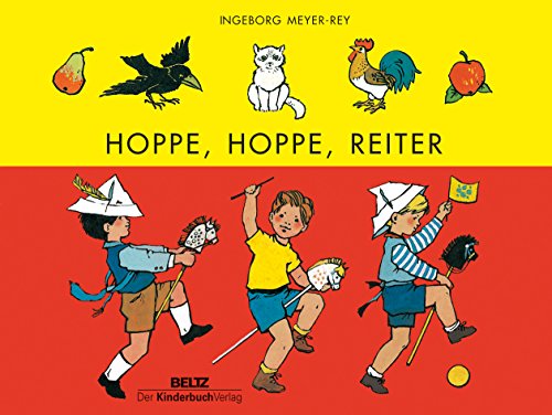Hoppe, hoppe, Reiter: Kinderverse. Vierfarbiges Papp-Bilderbuch - Ingeborg Meyer-Rey