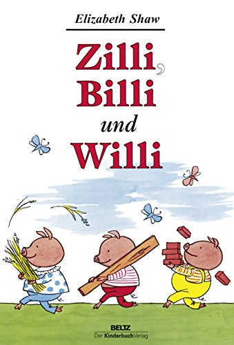 Beispielbild fr Zilli, Billi und Willi: Guten Appetit. Zwei Tiergeschichten von Elizabeth Shaw zum Verkauf von medimops