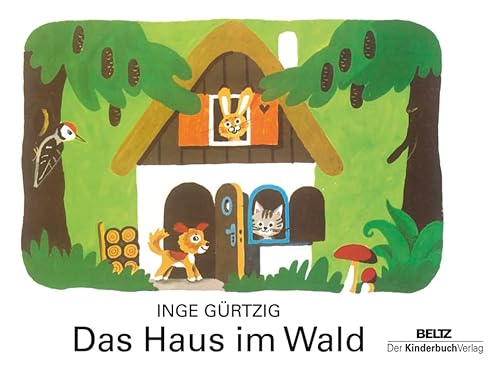 Stock image for Das Haus im Wald: Vierfarbiges Pappbilderbuch for sale by medimops