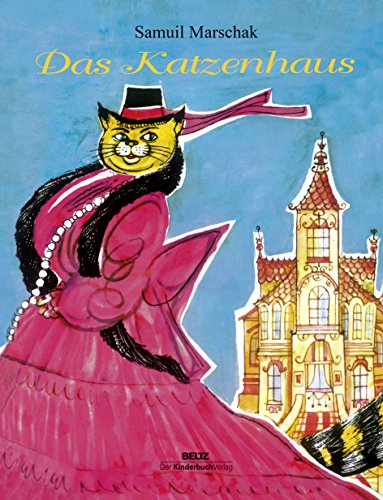 Stock image for Das Katzenhaus: Nachdichtung aus dem Russischen von Martin Reman for sale by medimops