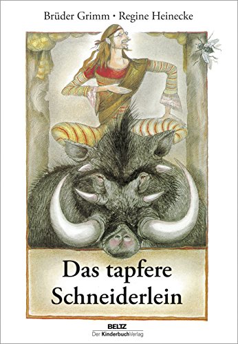 Beispielbild fr Das tapfere Schneiderlein Gebrder Grimm and Grube-Heinecke, Regine zum Verkauf von BcherExpressBerlin