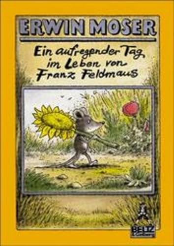 Beispielbild fr Gullivers Bcher, Bd.53, Ein aufregender Tag im Leben von Franz Feldmaus zum Verkauf von medimops