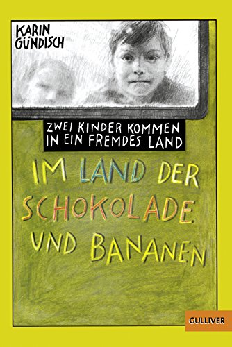 Im Land der Schokolade und Bananen. Zwei Kinder kommen in ein fremdes Land. Bilder von Peter Knorr.