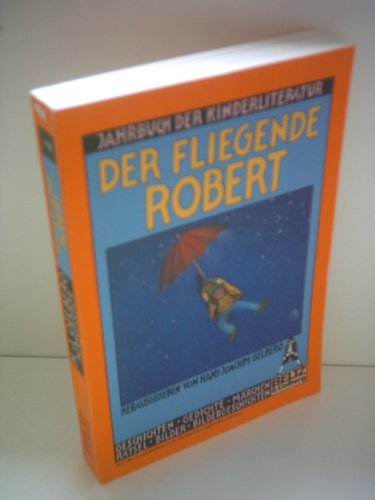 9783407781154: Der fliegende Robert