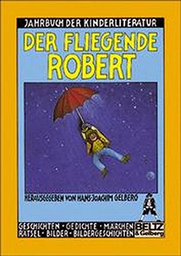 Stock image for Der fliegende Robert for sale by medimops