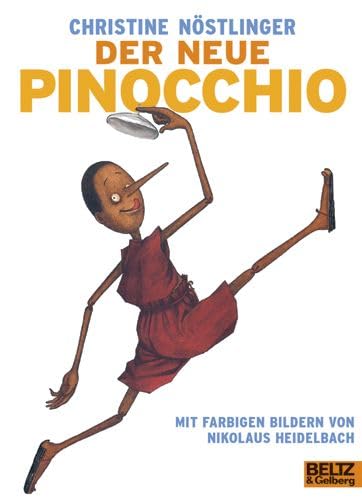 Der Neue Pinocchio (9783407781505) by NÃ¶stlinger, Christine; Heidelbach, Nikolaus