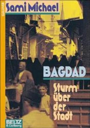 9783407783103: Bagdad, Sturm ber der Stadt