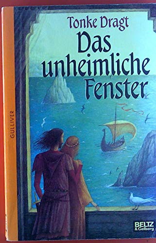 Stock image for Das unheimliche Fenster: und andere Geschichten aus der magischen Zeit (Gulliver) for sale by medimops