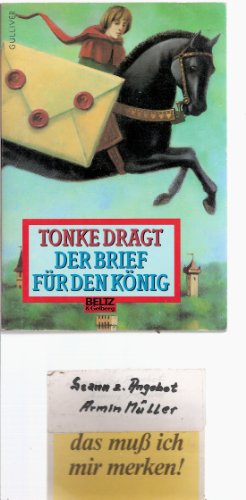 Stock image for Der Brief fr den Knig. ( Ab 10 J.). for sale by medimops