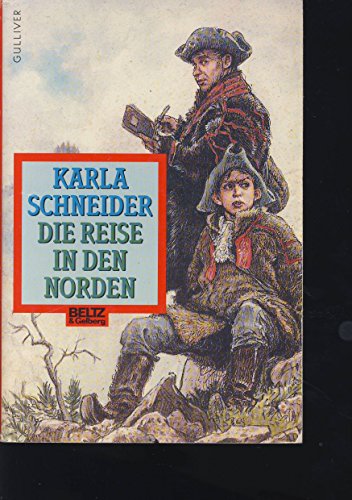 Stock image for Die Reise in den Norden for sale by Antiquariat  Angelika Hofmann