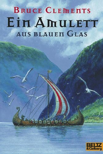 9783407784049: Ein Amulett aus blauem Glas. Abenteuer- Roman. ( Ab 12 J.).