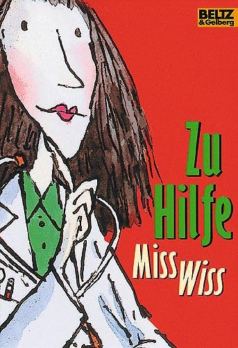 Zu Hilfe, Miss Wiss! (9783407784063) by Blacker, Terence; Ross, Tony