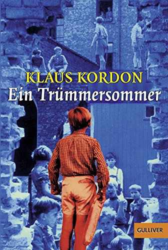 Imagen de archivo de Ein Trümmersommer: Roman (Gulliver) a la venta por medimops