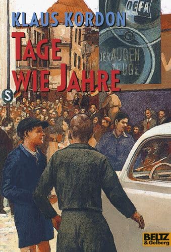 Tage wie Jahre (9783407784346) by Kordon, Klaus