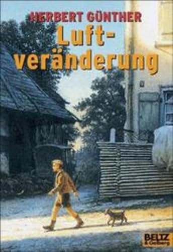 Beispielbild fr Luftvernderung - Aus einer Kindheit 1957 zum Verkauf von Der Bcher-Br