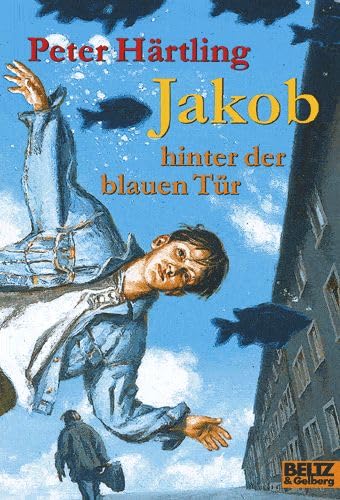 Stock image for Jakob hinter der blauen Tr: Roman (Gulliver) for sale by medimops