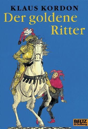 Imagen de archivo de Der goldene Ritter. ( Ab 10 J.). a la venta por ThriftBooks-Atlanta