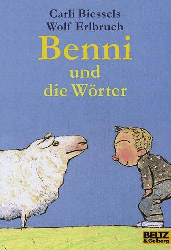 9783407785442: Benni und die Wrter. Eine Geschichte vom Lesenlernen.