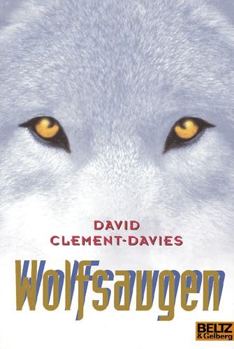 9783407786111: Wolfsaugen