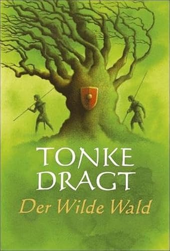 Der Wilde Wald, Sonderausgabe - Dragt, Tonke