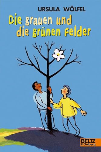 Beispielbild fr Die grauen und die grnen Felder: Wahre Geschichten (Gulliver) zum Verkauf von medimops