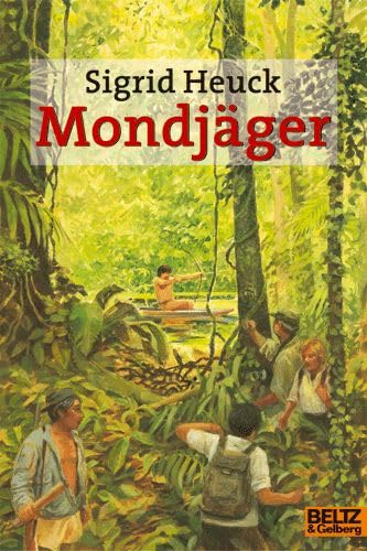 Beispielbild fr Mondjger: Abenteuer-Roman zum Verkauf von Harle-Buch, Kallbach