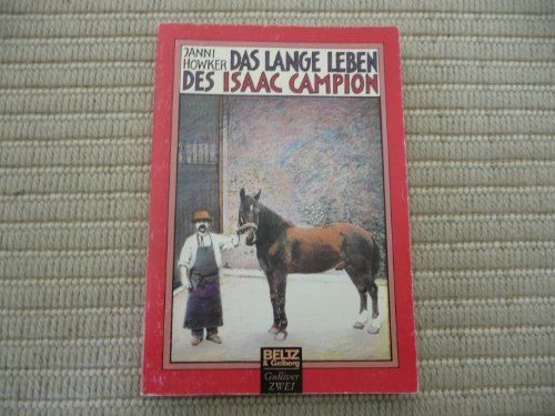 Imagen de archivo de Das lange Leben des Isaac Campion a la venta por Antiquariat  Angelika Hofmann