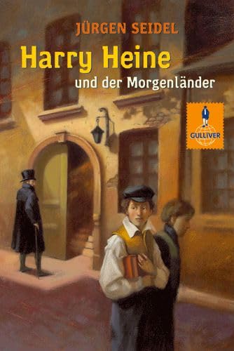 Beispielbild fr Harry Heine und der Morgenlnder (Gulliver) zum Verkauf von Leserstrahl  (Preise inkl. MwSt.)