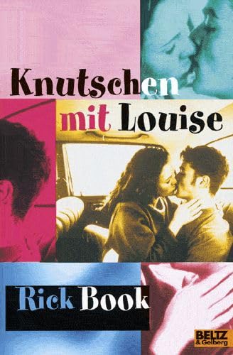 9783407788764: Knutschen mit Louise